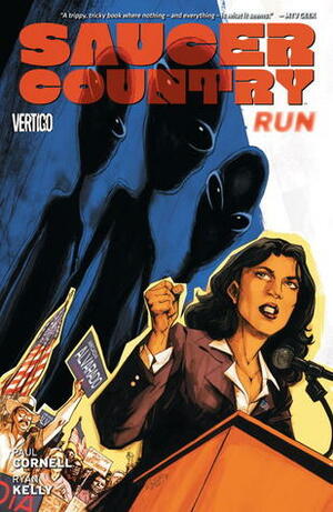 Saucer Country Vol. 1: Run by Paul Cornell, Ryan Kelly