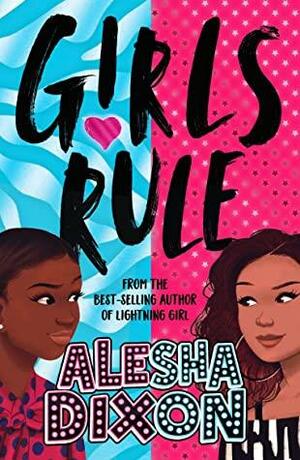 Girls Rule by Alesha Dixon