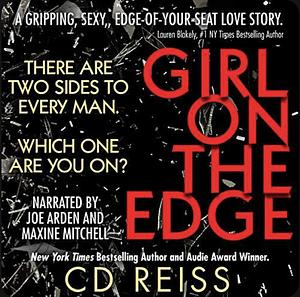 Girl On The Edge by C.D. Reiss