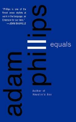 Equals by Adam Phillips