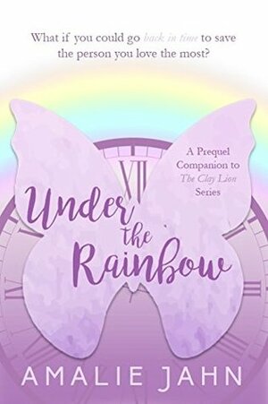 Under the Rainbow by Amalie Jahn