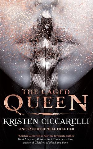 The Caged Queen by Kristen Ciccarelli
