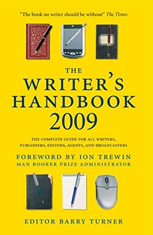 The Writer's Handbook 2009 by Barry Turner