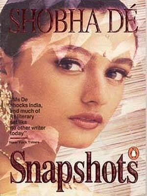 Snapshots by Shobhaa Dé