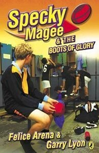 Specky Magee & The Boots of Glory by Garry Lyon, Felice Arena