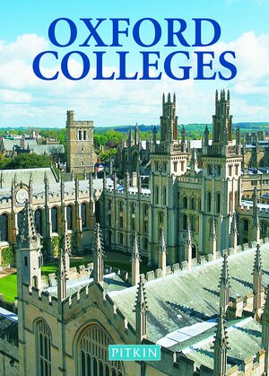 Oxford Colleges by Annie Bullen, Clare Collinson