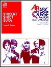 Student Study Guide (To) a Basic Course in American Sign Language by Tom L. Humphries