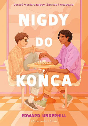 Nigdy do końca by Edward Underhill