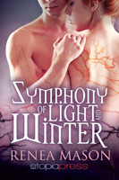 Symphony of Light and Winter by Renea Mason