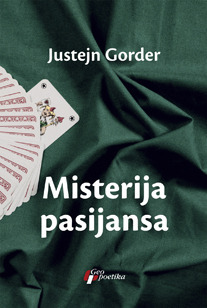 Misterija pasijansa by Ljubiša Rajić, Jostein Gaarder