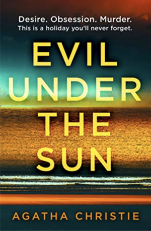 Evil Under the Sun by Agatha Christie