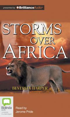 Storms Over Africa by Beverley Harper