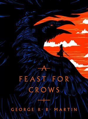 A Feast for Crows by George R.R. Martin