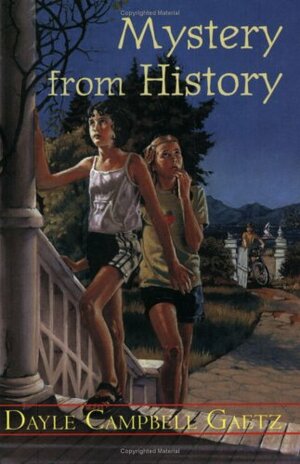 Mystery from History by Dayle Campbell Gaetz