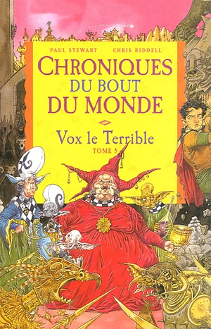 Vox le Terrible by Paul Stewart, Chris Riddell