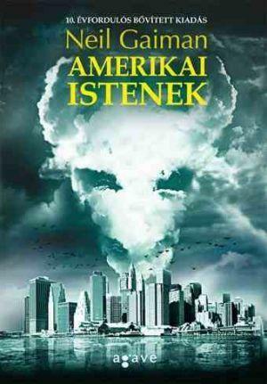 Amerikai istenek by Neil Gaiman