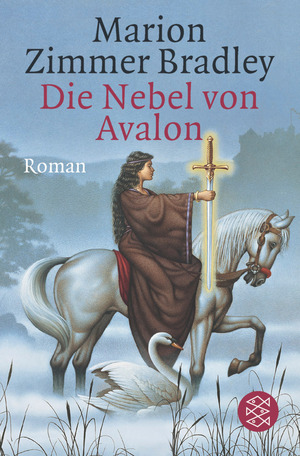 Die Nebel von Avalon by Marion Zimmer Bradley