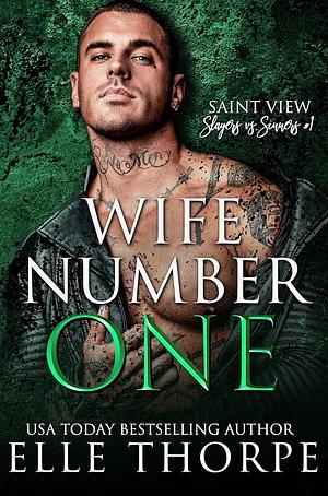 Wife Number One by Elle Thorpe