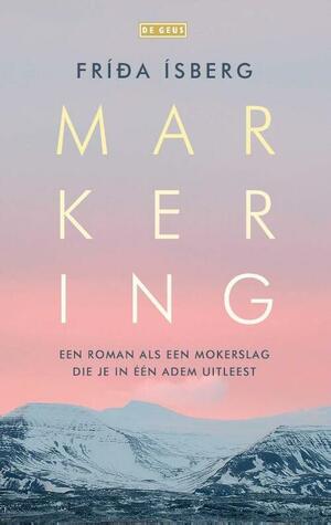 Markering by Fríða Ísberg