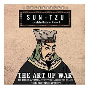 The Art of War: The Essential Translation of the Classic Book of Life by Sun Tzu