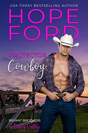 Protector Cowboy by Hope Ford