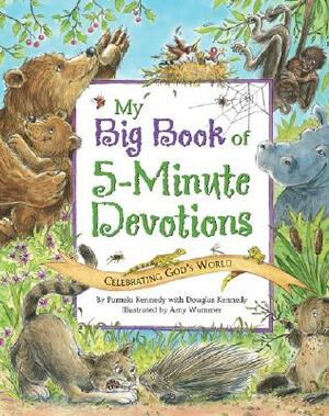 My Big Book of 5-Minute Devotions by Pamela Kennedy