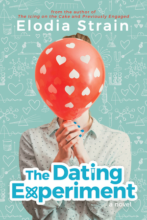 The Dating Experiment by Kodi E. Wright, Elodia Strain