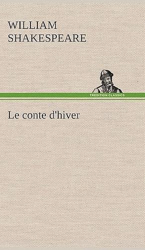 Le Conte d'hiver by William Shakespeare