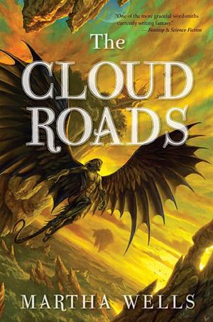 The Cloud Roads by Martha Wells