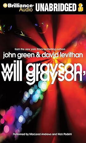 Will Grayson, Will Grayson by David Levithan, John Green