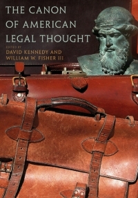 The Canon of American Legal Thought by William W. Fisher III, David Kennedy