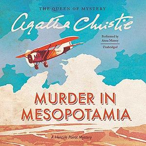 Murder in Mesopotamia: A Hercule Poirot Mystery by Agatha Christie