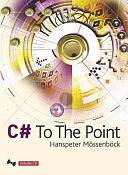 C# to the Point by Hanspeter Mössenböck