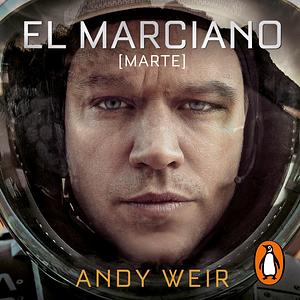 El Marciano by Andy Weir