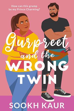 Gurpreet and the Wrong Twin by Sookh Kaur