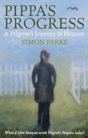 Pippa's Progress by Simon Parke