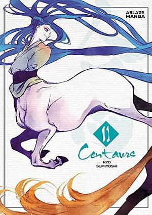 Centaurs Vol 2 by Ryo Sumiyoshi, Ryo Sumiyoshi