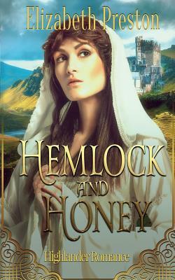 Hemlock and Honey by Elizabeth Preston