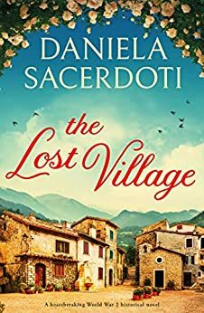 The Lost Village by Daniela Sacerdoti
