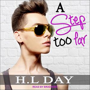 A Step too Far by H.L Day