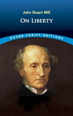 On Liberty by John Stuart Mill