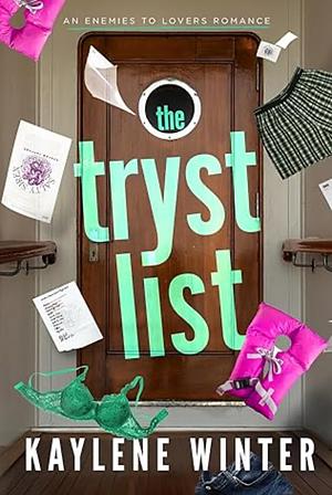 The Tryst List by Kaylene Winter
