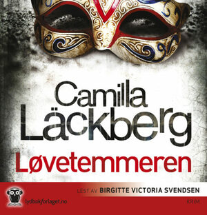 Løvetemmeren by Camilla Läckberg