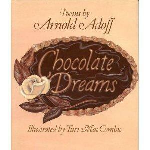 Chocolate Dreams: Poems by Arnold Adoff