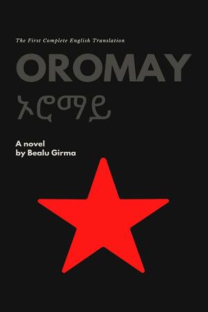 Oromay by Bealu Girma