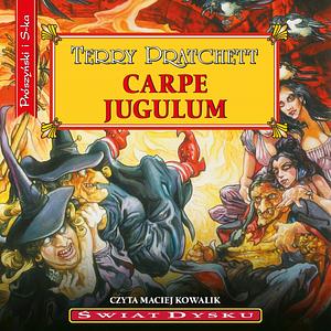 Carpe jugulum by Terry Pratchett