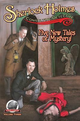 Sherlock Holmes: Consulting Detective Volume 3 by Joshua Reynolds, Aaron Smith, Andrew Salmon