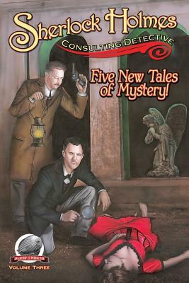 Sherlock Holmes: Consulting Detective Volume 3 by Josh Reynolds, Aaron Smith, Andrew Salmon