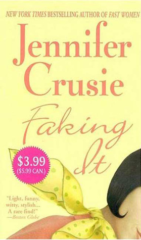 Faking It by Jennifer Crusie