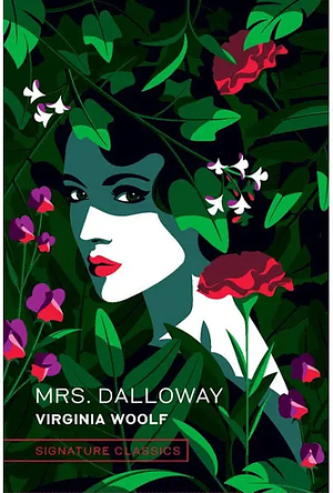 Mrs. Dalloway by Virginia Woolf